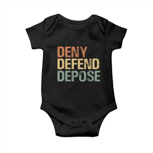 Retro Deny Defend Depose Baby Onesie TS09 Black Print Your Wear