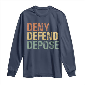 Retro Deny Defend Depose Long Sleeve Shirt TS09 Navy Print Your Wear