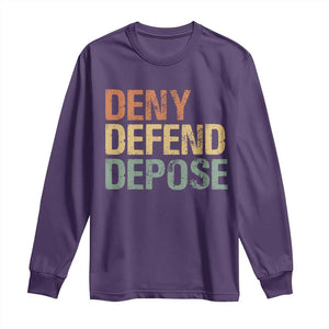 Retro Deny Defend Depose Long Sleeve Shirt TS09 Purple Print Your Wear