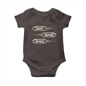 Bullet Deny Defend Depose Baby Onesie TS09 Dark Chocolate Print Your Wear