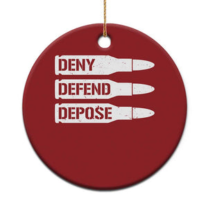 Deny Defend Depose Bullet Christmas Ornament TS09 Print Your Wear