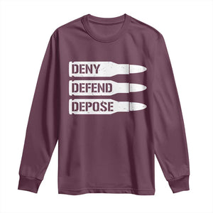 Deny Defend Depose Bullet Long Sleeve Shirt TS09 Maroon Print Your Wear