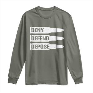 Deny Defend Depose Bullet Long Sleeve Shirt TS09 Military Green Print Your Wear