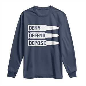 Deny Defend Depose Bullet Long Sleeve Shirt TS09 Navy Print Your Wear