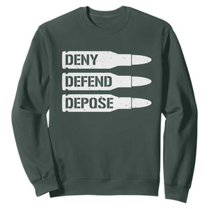 Deny Defend Depose Bullet Sweatshirt TS09 Dark Forest Green Print Your Wear
