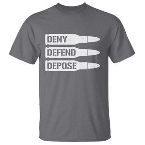 Deny Defend Depose Bullet T Shirt TS09 Charcoal Print Your Wear