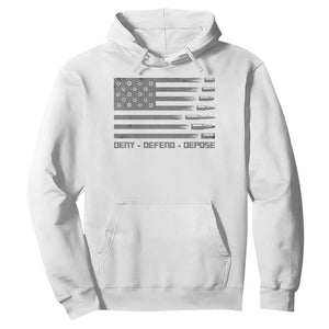 Deny Defend Depose Hoodie Bullet America Flag TS09 White Print Your Wear