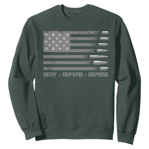 Deny Defend Depose Sweatshirt Bullet America Flag TS09 Dark Forest Green Print Your Wear