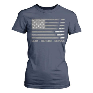 Deny Defend Depose T Shirt For Women Bullet America Flag TS09 Navy Print Your Wear