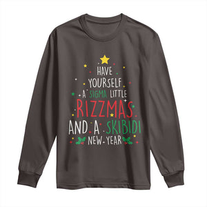 Funny Xmas Long Sleeve Shirt Have Yourself A Sigma Little Rizzmas And A Skibidi New Year TS09 Dark Chocolate Print Your Wear