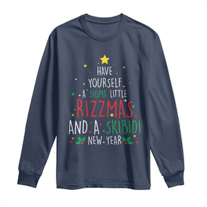 Funny Xmas Long Sleeve Shirt Have Yourself A Sigma Little Rizzmas And A Skibidi New Year TS09 Navy Print Your Wear