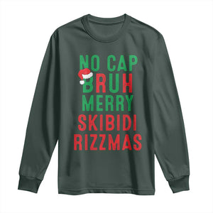 Funny Xmas Long Sleeve Shirt No Cap BRUH Merry Skibidi Rizzmas TS09 Dark Forest Green Print Your Wear