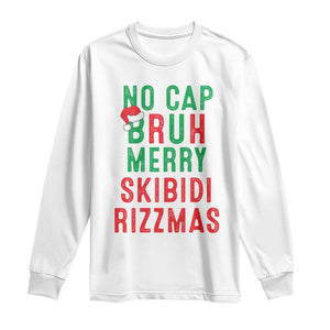 Funny Xmas Long Sleeve Shirt No Cap BRUH Merry Skibidi Rizzmas TS09 White Print Your Wear