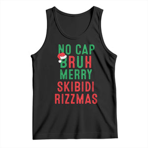 Funny Xmas Tank Top No Cap BRUH Merry Skibidi Rizzmas TS09 Black Print Your Wear