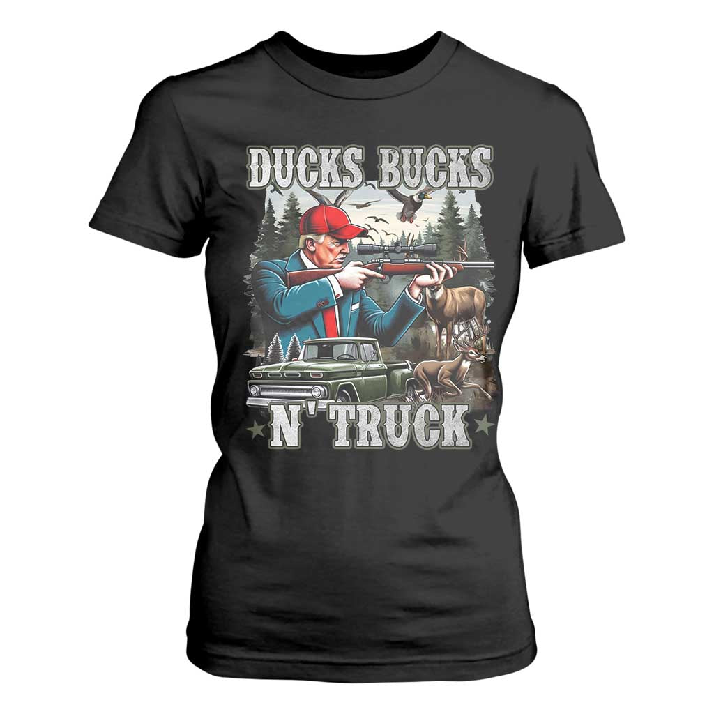 Trump Hunting T Shirt For Women Ducks Bucks N' Truck Hunter Country Life TS09 Black Print Your Wear