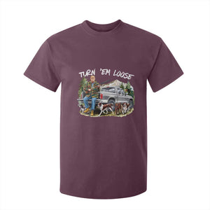 Trump Hunting T Shirt For Kid Turn 'Em Loose Hunting Dog Partner TS09 Maroon Print Your Wear