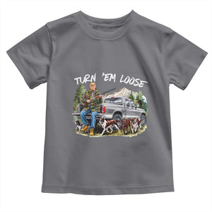 Trump Hunting Toddler T Shirt Turn 'Em Loose Hunting Dog Partner TS09 Charcoal Print Your Wear