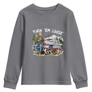 Trump Hunting Youth Sweatshirt Turn 'Em Loose Hunting Dog Partner TS09 Charcoal Print Your Wear