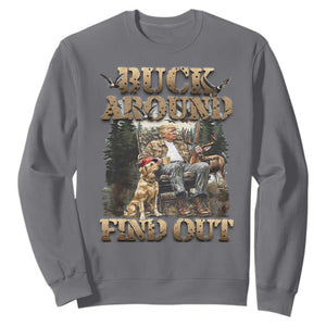 Trump Hunting Sweatshirt Buck Around And Find Out TS09 Charcoal Print Your Wear