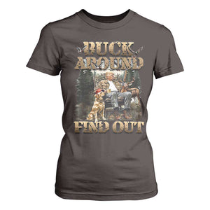 Trump Hunting T Shirt For Women Buck Around And Find Out TS09 Dark Chocolate Print Your Wear