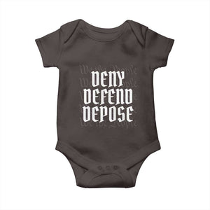 Deny Defend Depose Baby Onesie We The People Patriotic TS09 Dark Chocolate Print Your Wear