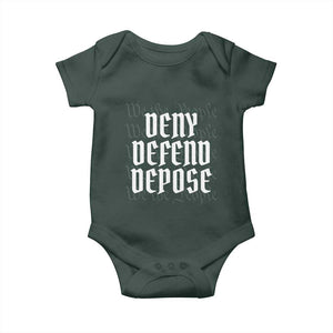 Deny Defend Depose Baby Onesie We The People Patriotic TS09 Dark Forest Green Print Your Wear