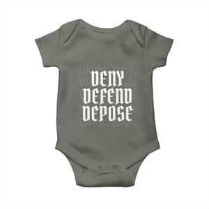 Deny Defend Depose Baby Onesie We The People Patriotic TS09 Military Green Print Your Wear