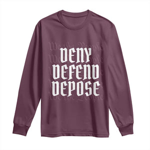 Deny Defend Depose Long Sleeve Shirt We The People Patriotic TS09 Maroon Print Your Wear