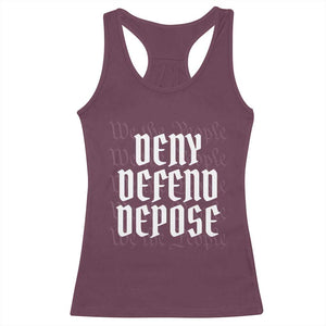 Deny Defend Depose Racerback Tank Top We The People Patriotic TS09 Maroon Print Your Wear