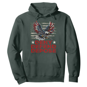 Deny Defend Depose Hoodie Eagle American Flag TS09 Dark Forest Green Print Your Wear