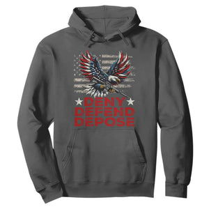 Deny Defend Depose Hoodie Eagle American Flag TS09 Dark Heather Print Your Wear