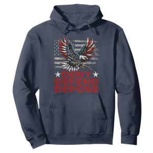 Deny Defend Depose Hoodie Eagle American Flag TS09 Navy Print Your Wear