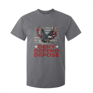 Deny Defend Depose T Shirt For Kid Eagle American Flag TS09 Charcoal Print Your Wear