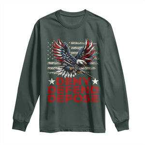 Deny Defend Depose Long Sleeve Shirt Eagle American Flag TS09 Dark Forest Green Print Your Wear