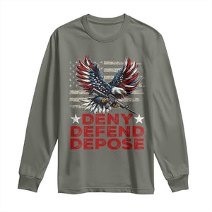 Deny Defend Depose Long Sleeve Shirt Eagle American Flag TS09 Military Green Print Your Wear