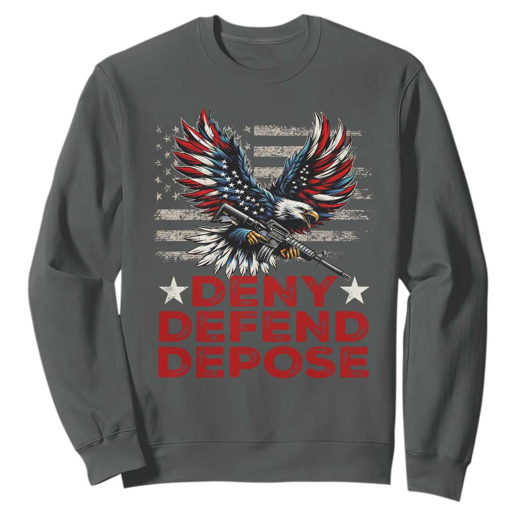 Deny Defend Depose Sweatshirt Eagle American Flag TS09 Dark Heather Print Your Wear