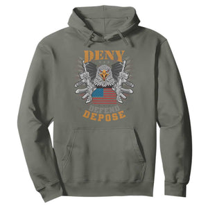 Deny Defend Depose Hoodie American Eagle Gun TS09 Military Green Print Your Wear