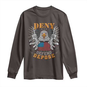 Deny Defend Depose Long Sleeve Shirt American Eagle Gun TS09 Dark Chocolate Print Your Wear