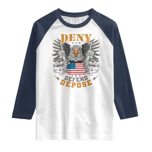 Deny Defend Depose Raglan Shirt American Eagle Gun TS09 White Navy Print Your Wear