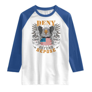 Deny Defend Depose Raglan Shirt American Eagle Gun TS09 White Royal Print Your Wear