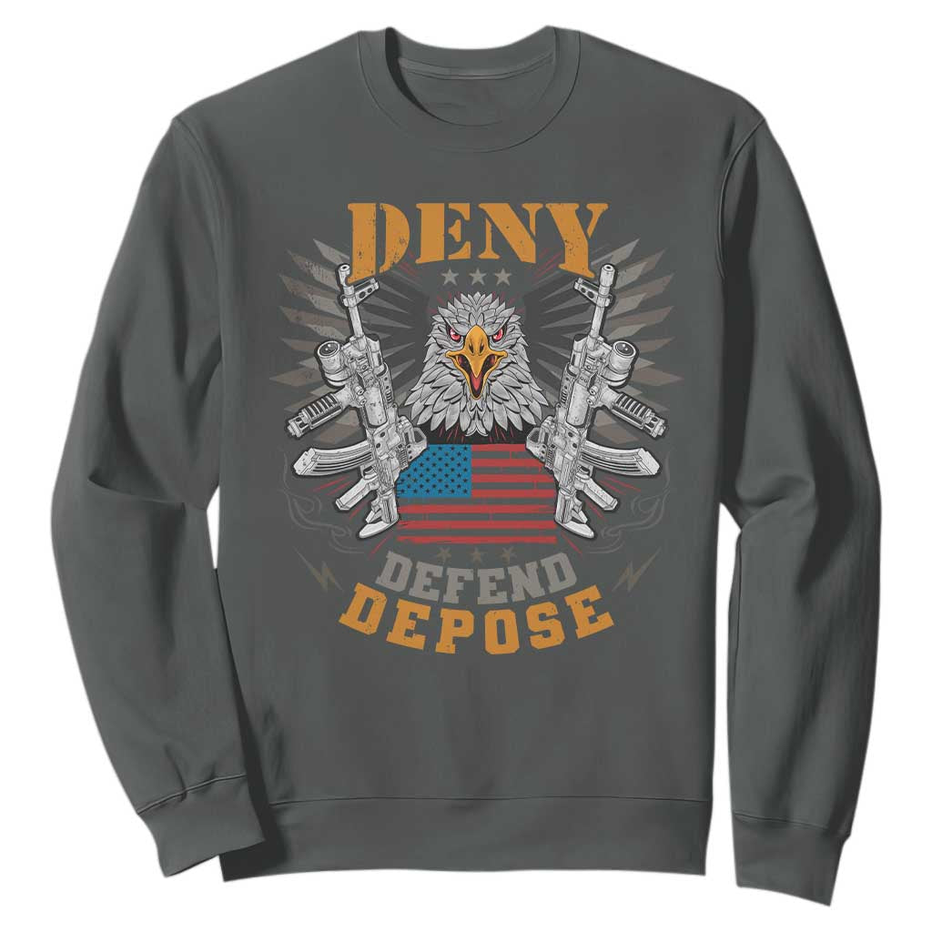 Deny Defend Depose Sweatshirt American Eagle Gun TS09 Dark Heather Print Your Wear