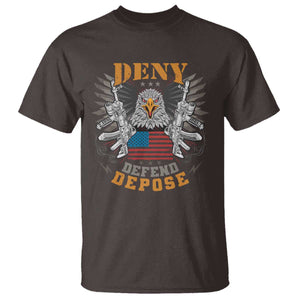 Deny Defend Depose T Shirt American Eagle Gun TS09 Dark Chocolate Print Your Wear