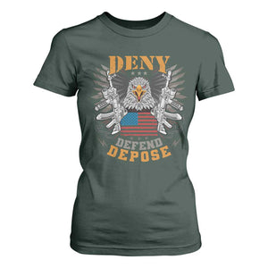 Deny Defend Depose T Shirt For Women American Eagle Gun TS09 Dark Forest Green Print Your Wear