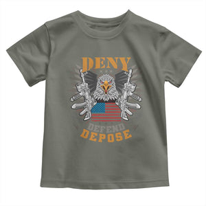 Deny Defend Depose Toddler T Shirt American Eagle Gun TS09 Military Green Print Your Wear