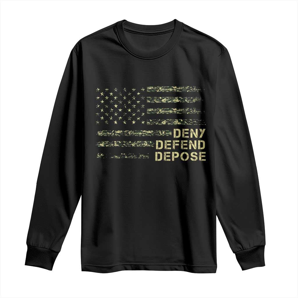 Deny Defend Depose Long Sleeve Shirt Camo American Flag TS09 Black Print Your Wear