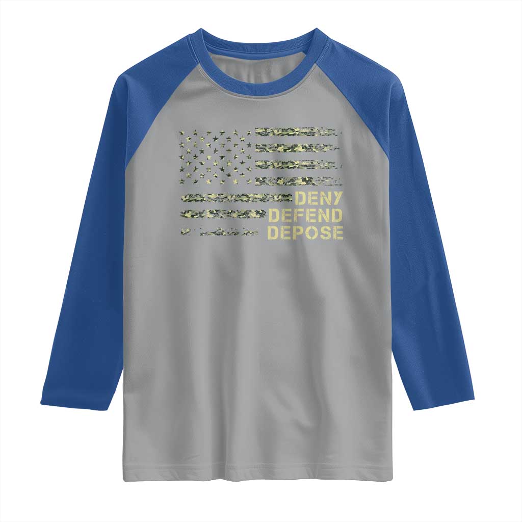 Deny Defend Depose Raglan Shirt Camo American Flag TS09 Sport Gray Royal Print Your Wear
