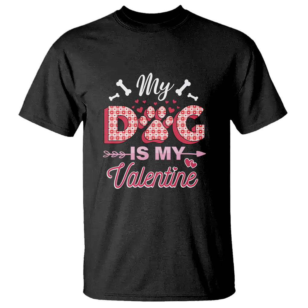 Valentine's Day T Shirt My Dogs Are My Valentine Pet Heart TS09 Black Printyourwear