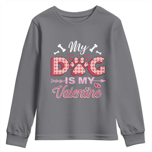 Valentine's Day Youth Sweatshirt My Dogs Are My Valentine Pet Heart TS09 Charcoal Print Your Wear