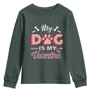 Valentine's Day Youth Sweatshirt My Dogs Are My Valentine Pet Heart TS09 Dark Forest Green Print Your Wear