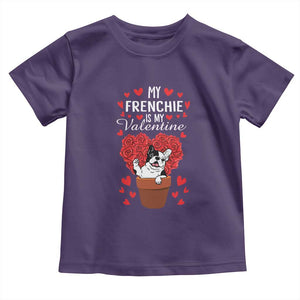 Valentine's Day Toddler T Shirt My Frenchie Is My Valentine Cute French Bulldog Rose Heart TS09 Purple Print Your Wear